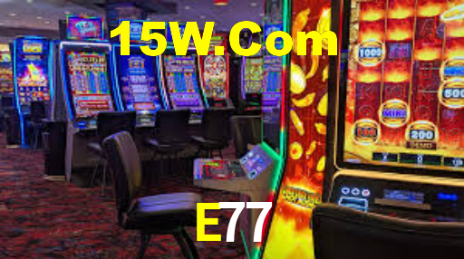 E77 Bet