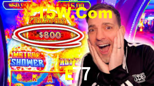E77,E77 Bet